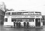 Click image for larger version. 

Name:	17459aLIVERPOOL'S LAST TRAM.JPG 
Views:	1325 
Size:	44.5 KB 
ID:	13008